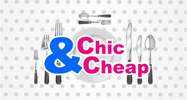 Chic & Cheap !