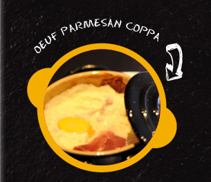 Oeuf cocotte parmesan et coppa