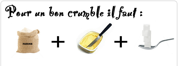 Pour un bon crumble ...