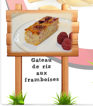 Gâteau de riz aux framboises