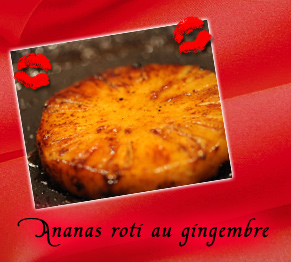 Ananas roti au gingembre